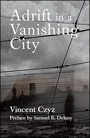 Adrift in a Vanishing City