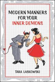 Modern Manners for Your Inner Demons