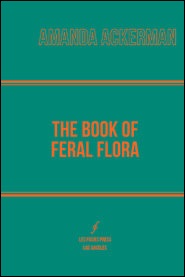 The Book of Feral Flora