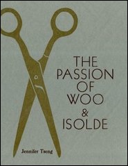 The Passion of Woo & Isolde